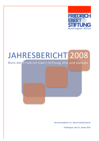 Jahresbericht 2008 - Büro der Friedrich-Ebert-Stiftung USA und Kanada