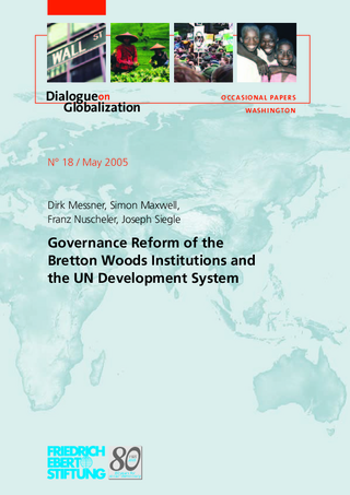 Governance reform of the Bretton Woods institutions and the UN development system